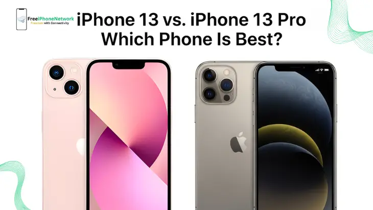 iPhone 13 vs. iPhone 13 Pro: Which is best